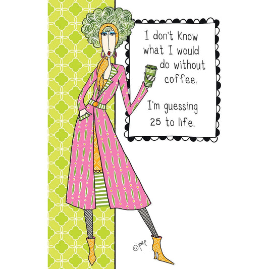 Pictura 25 To Life Birthday Card featuring Dolly Mamas design, colorful illustration for celebrating birthdays.