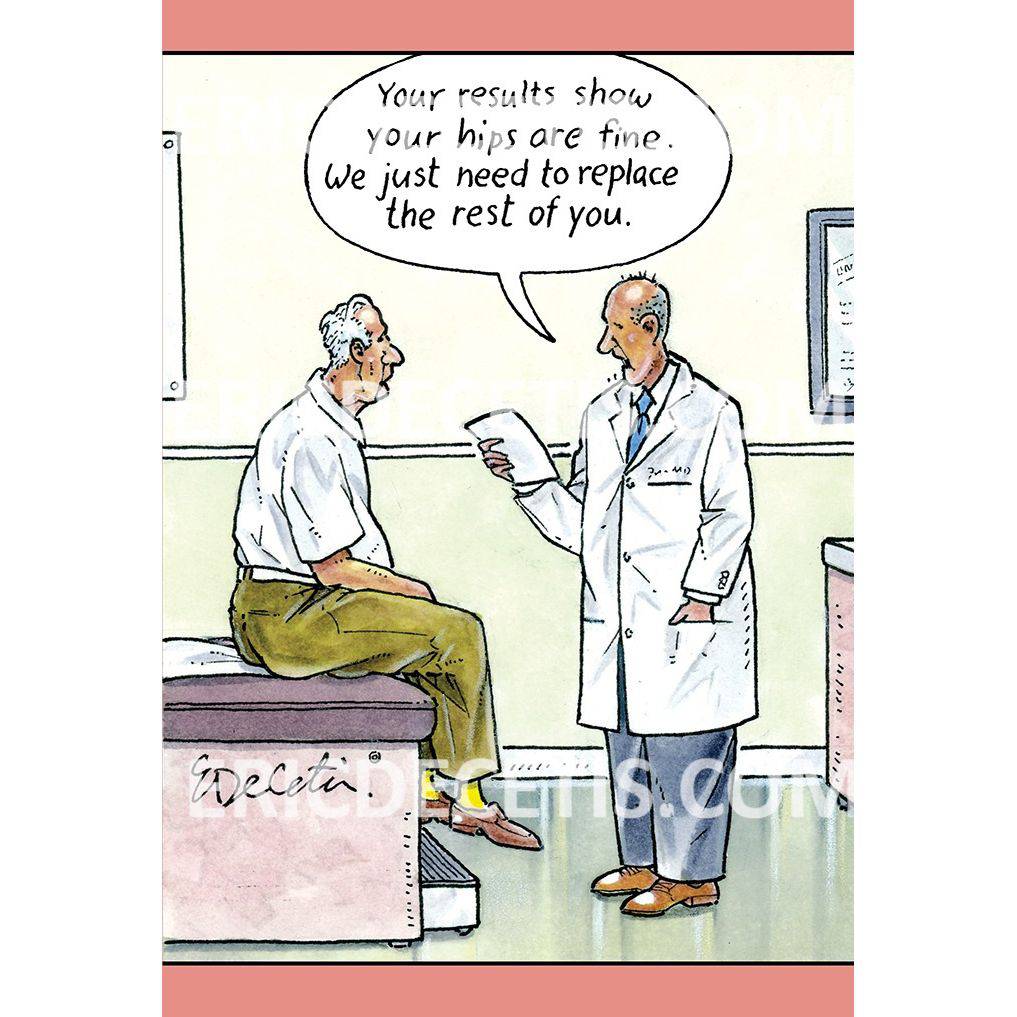 Pictura Hip Replace Rest of You birthday card by Eric Decetis featuring humorous illustration, designed for everyday greeting use.