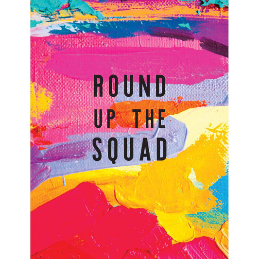 From Me To You Round Up The Squad birthday card by Pictura featuring colorful illustrated design and cheerful greeting message.