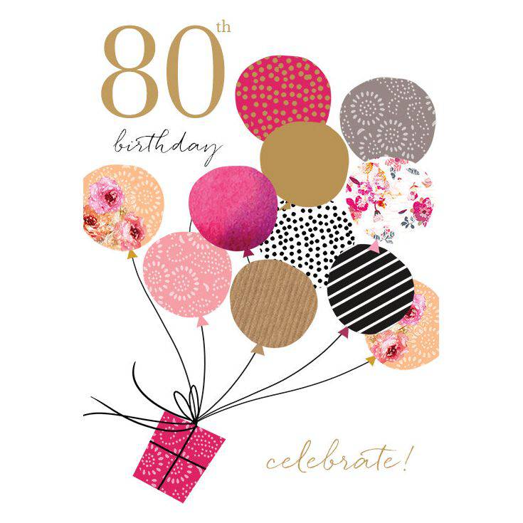 Sara Miller 80th balloons lifting birthday card from Pictura featuring colorful balloon illustrations on an elegant greeting card.