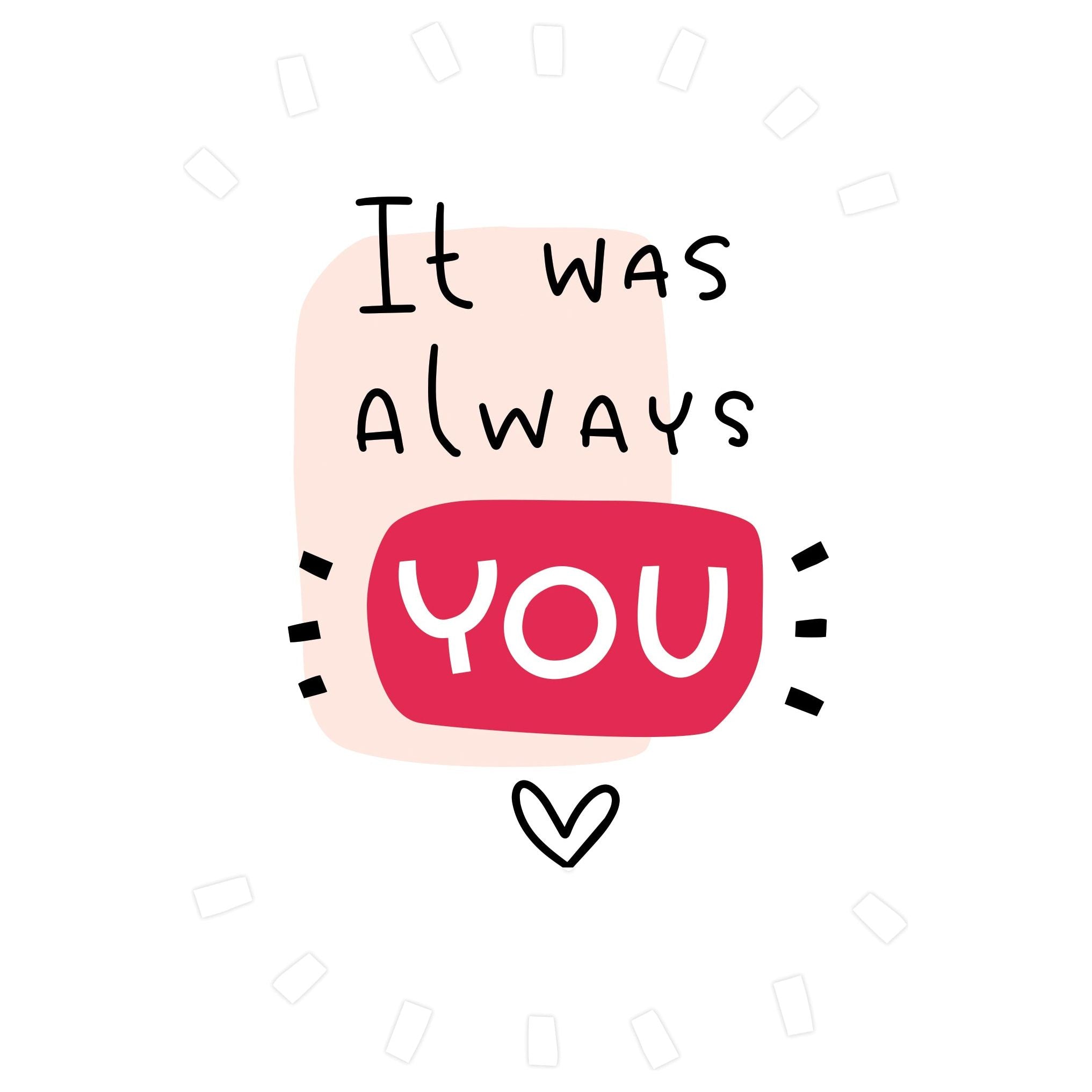 Pictura Always You Valentine's Day card for men with "I Love You" message, featuring romantic design and heartfelt message.