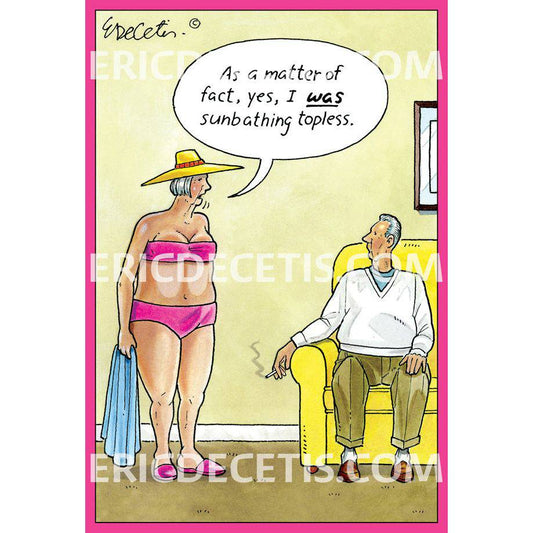 Sunbathing topless birthday card by Eric Decetis, featuring a playful illustration, from Pictura's everyday card collection.