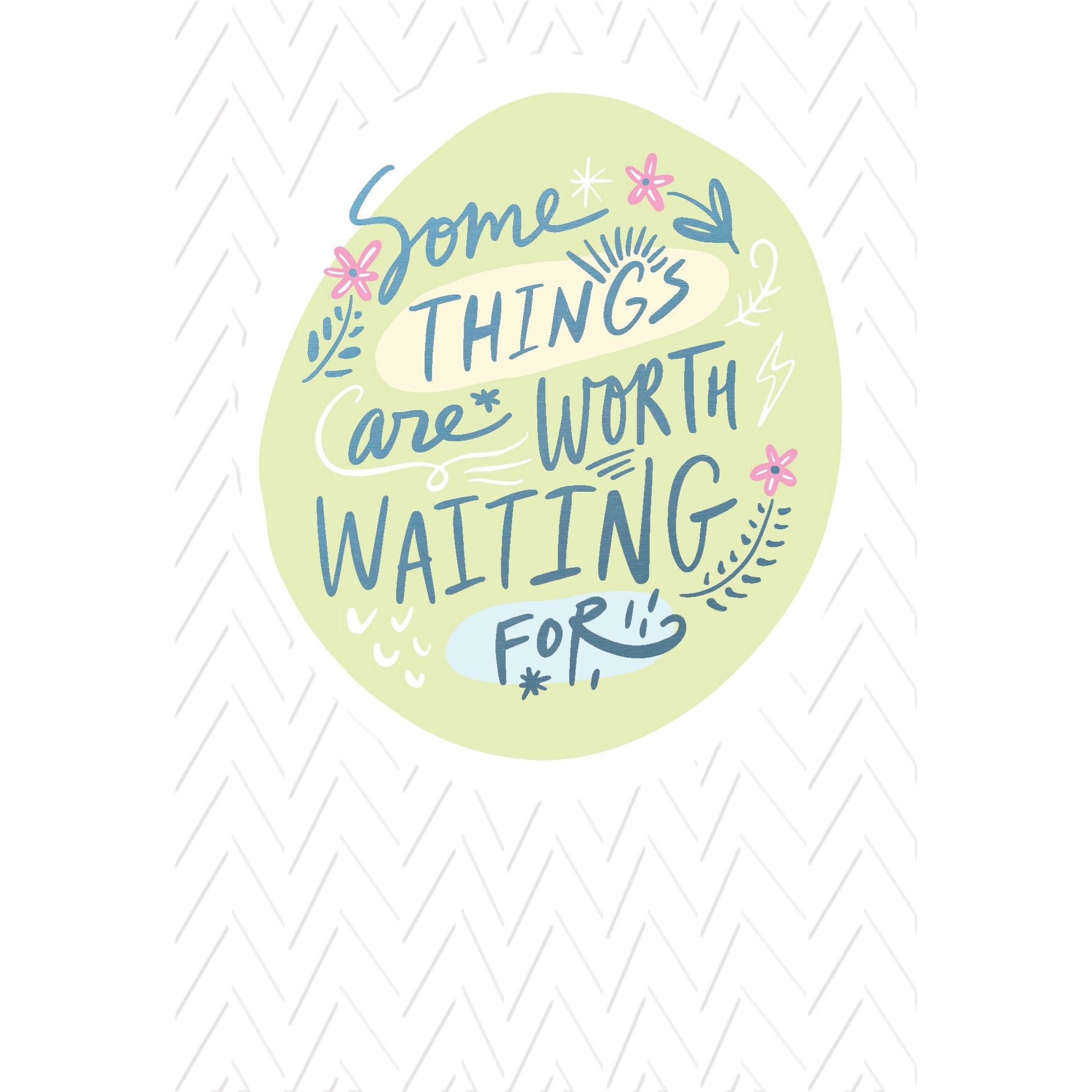 Worth Waiting For Baby Card Expecting