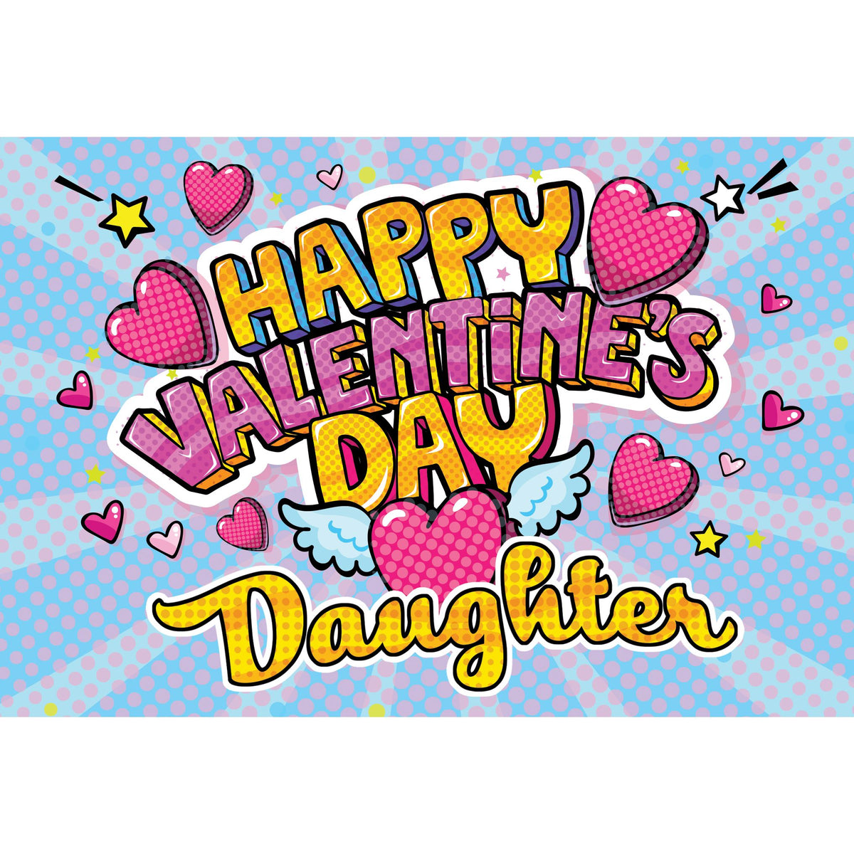 Pictura Pop Art Valentine's Day card for daughter with colorful heart-themed design