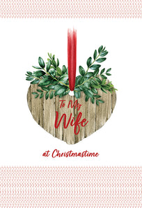 Wooden Heart Christmas Card Wife