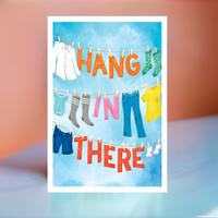 Hang In There Encouragement Card