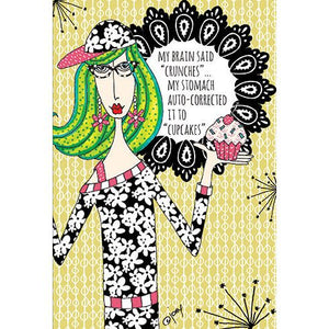 Birthday Card My brain said Crunches Dolly Mamas - Cardmore