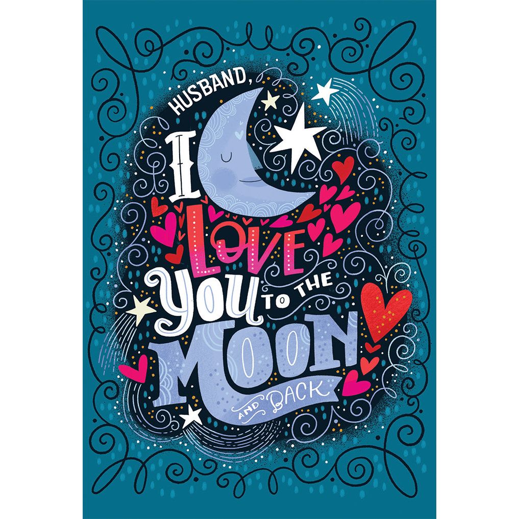 Love You To The Moon Anniversary Card Husband