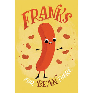 Franks For Bean There Thank You Card