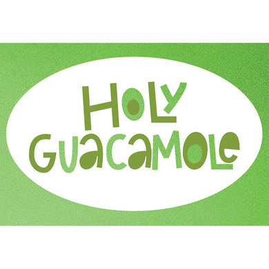 Holy Guacamole Birthday Card