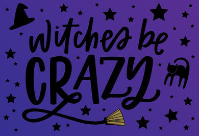 Witches be Crazy Halloween Card - Cardmore