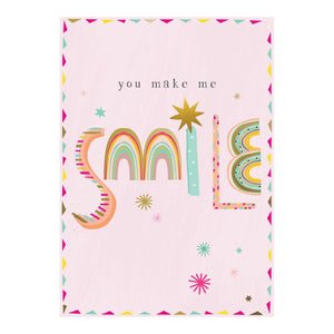 You Make Me Smile Birthday Card - Cardmore
