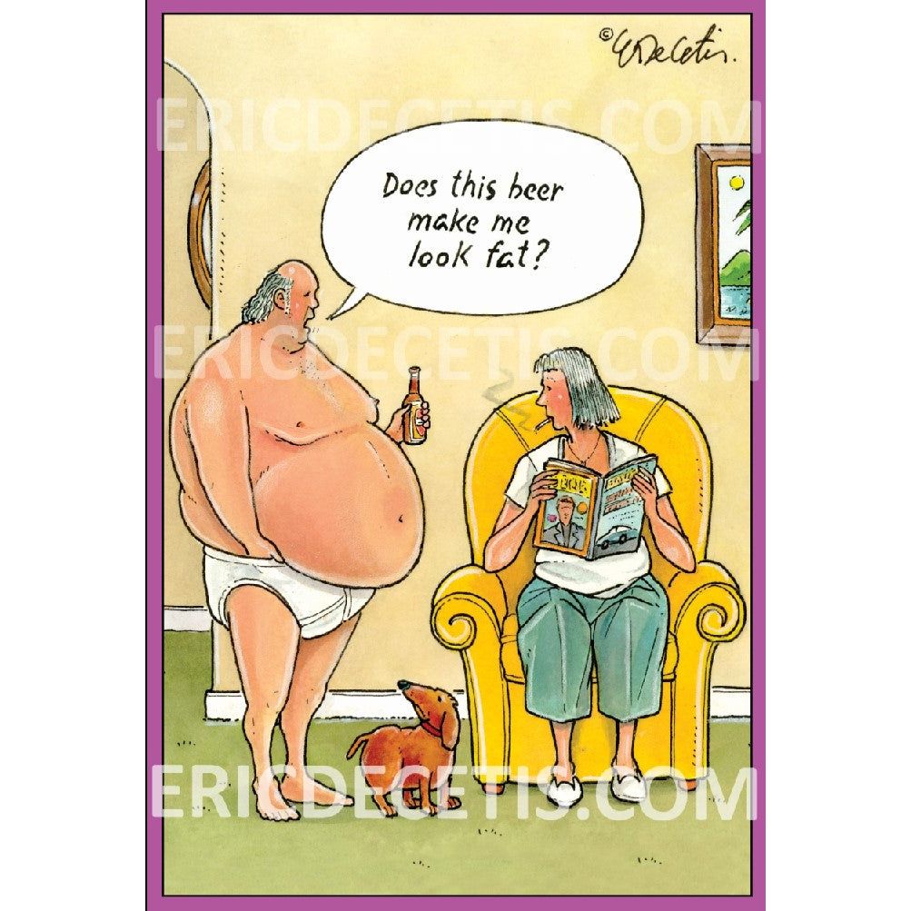 Beer Fat Birthday Card Eric Decetis 30440 - Cardmore