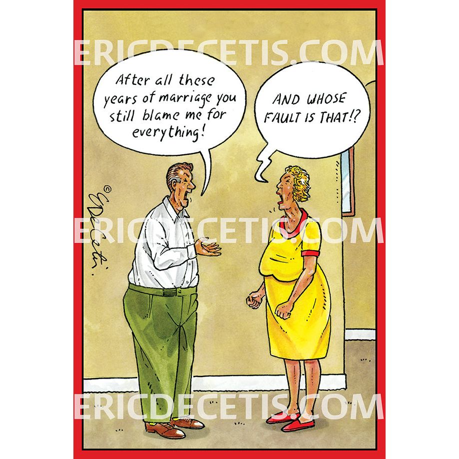 Pictura Whose Fault anniversary card featuring humorous illustration by Eric Decetis, designed for special celebrations.