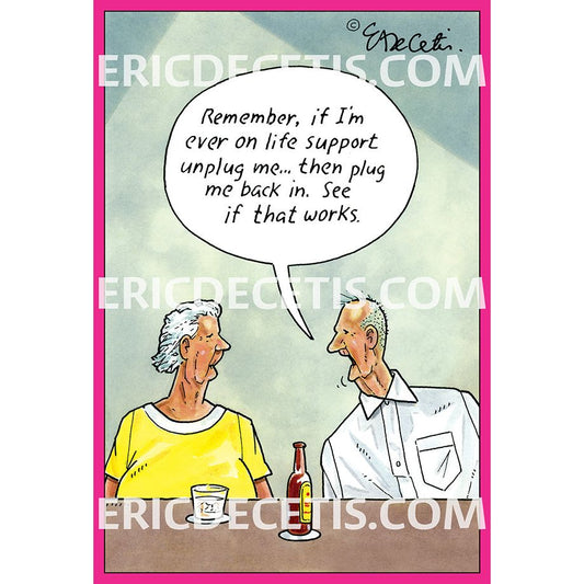 Pictura Life Support birthday card featuring humorous message, designed by Eric Decetis, part of Pictura's everyday card collection.