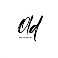 Pictura "Old and Awesome" birthday card featuring vintage-inspired design and heartfelt message from me to you.